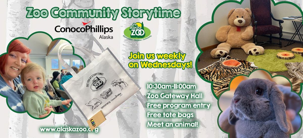 Weekly Zoo Community Storytime sponsored by ConocoPhillips Alaska
