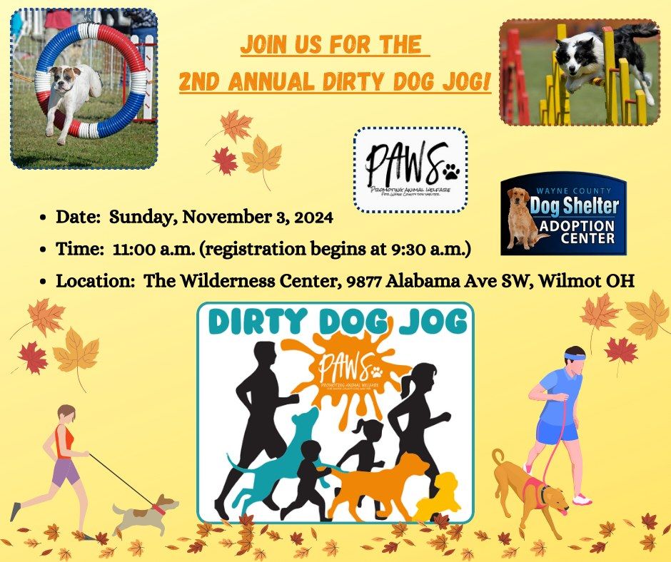 Dirty Dog Jog to benefit PAWS for WCDS & The Wayne County Dog Shelter & Adoption Center