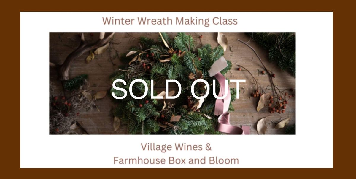 Winter Wreath Making Class