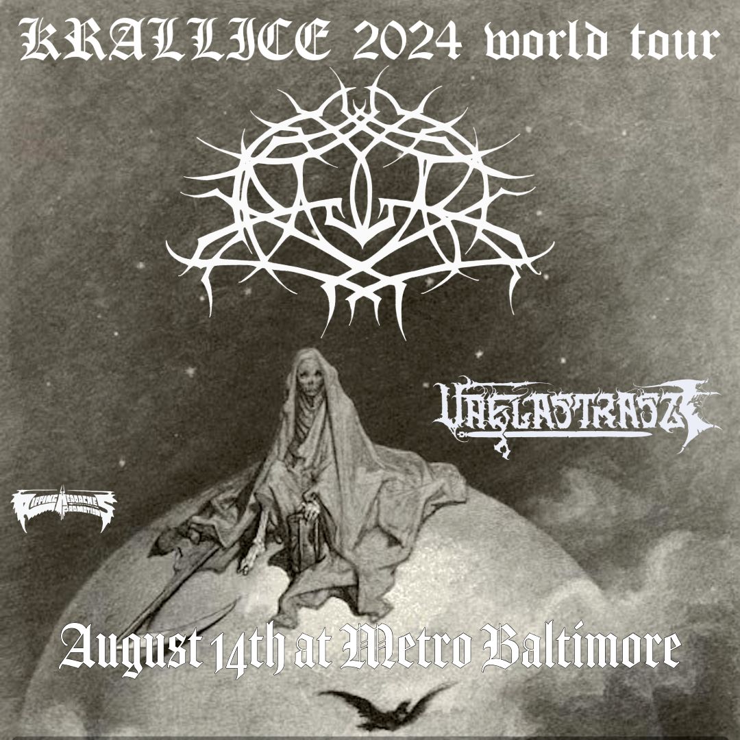 KRALLICE w\/ Vaelastrasz @ Metro Baltimore 