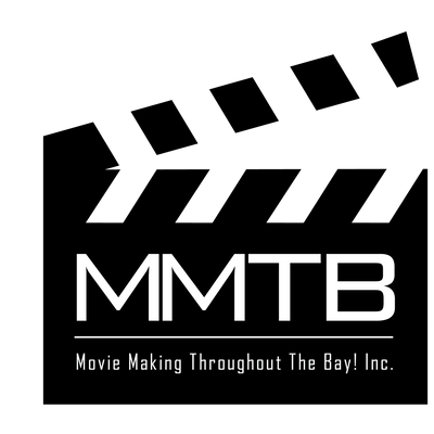 MMTB- Movie Making Throughout the Bay! Inc.