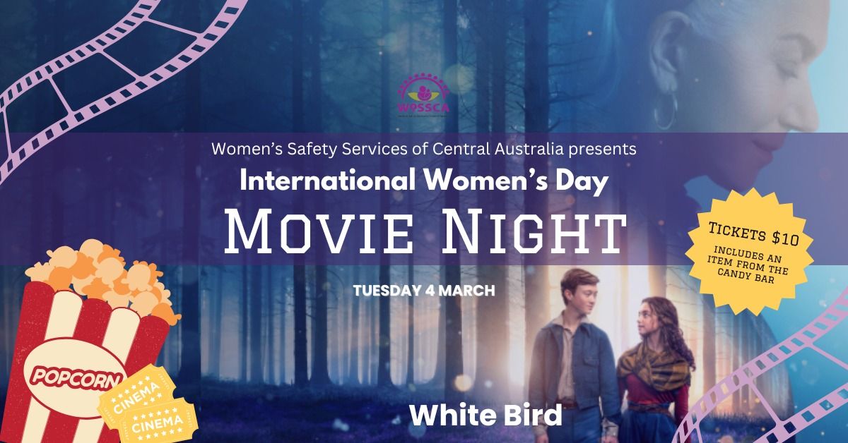 WoSSCA presents International Women's Day Movie Night: White Bird