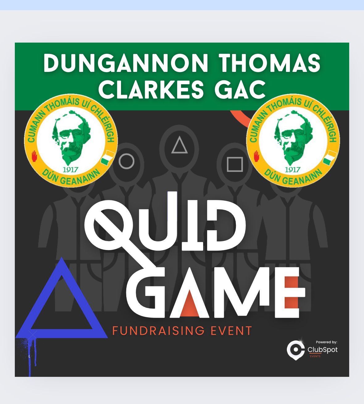 Quid Games - Dungannon Thomas Clarkes Fundraiser