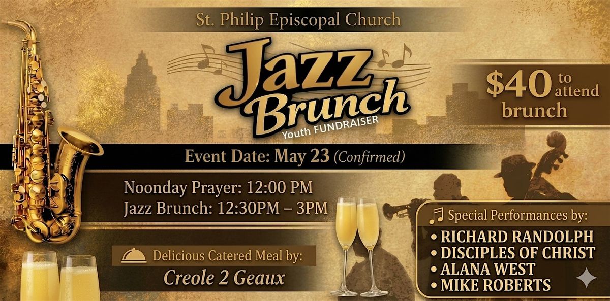Annual Jazz Brunch (Near East Side - Youth Fundraiser)