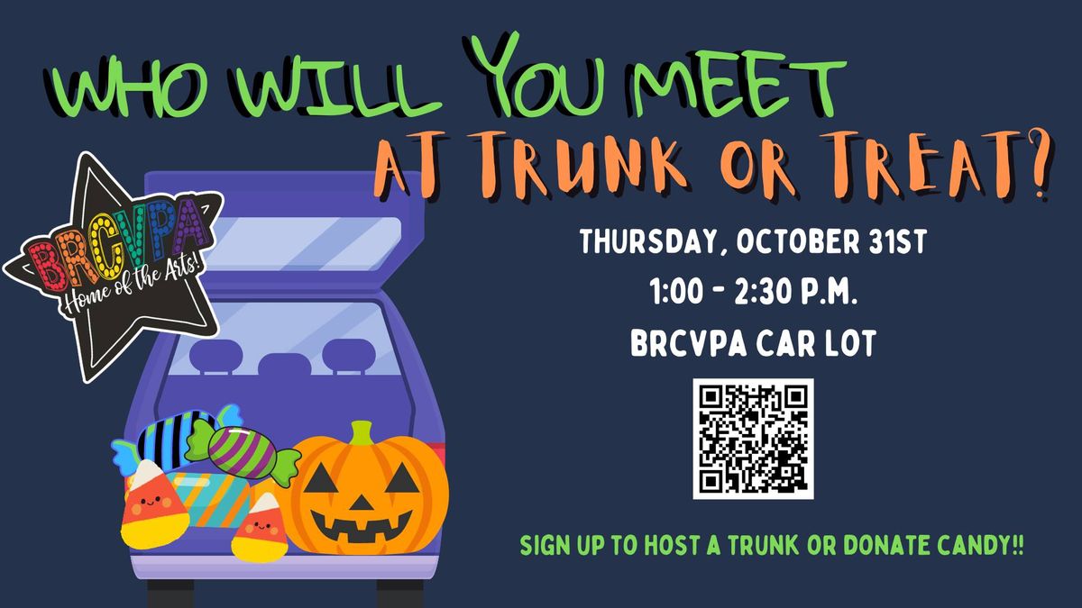 BRCVPA TRUNK OR TREAT