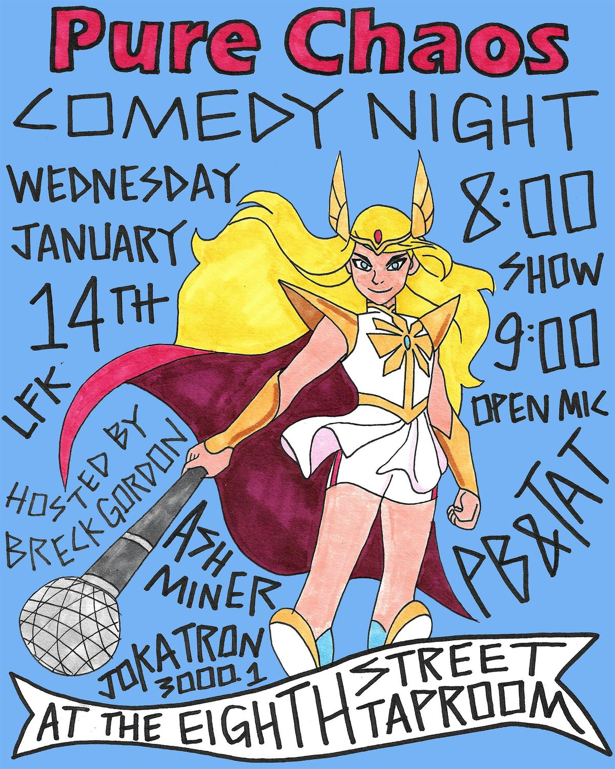 Pure Chaos Comedy Night at the Eighth Street Tap Room