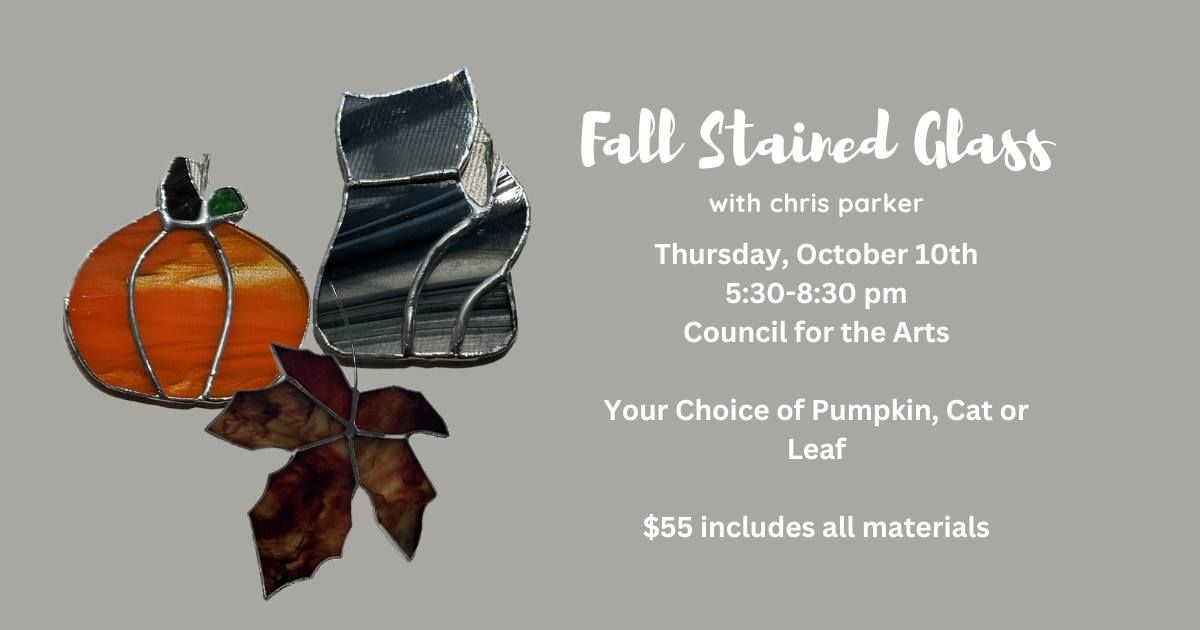 Fall Stained Glass with Chris Parker