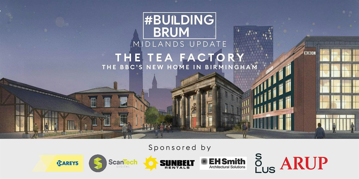 Building Brum: Midlands Update