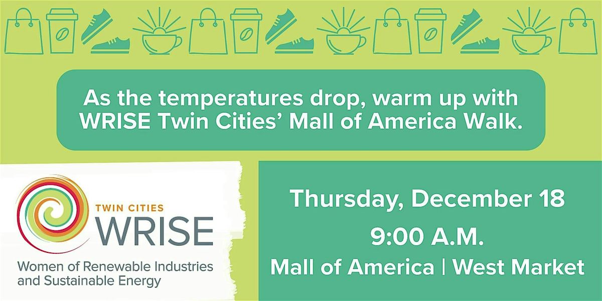 WRISE Twin Cities Mall of America Walk