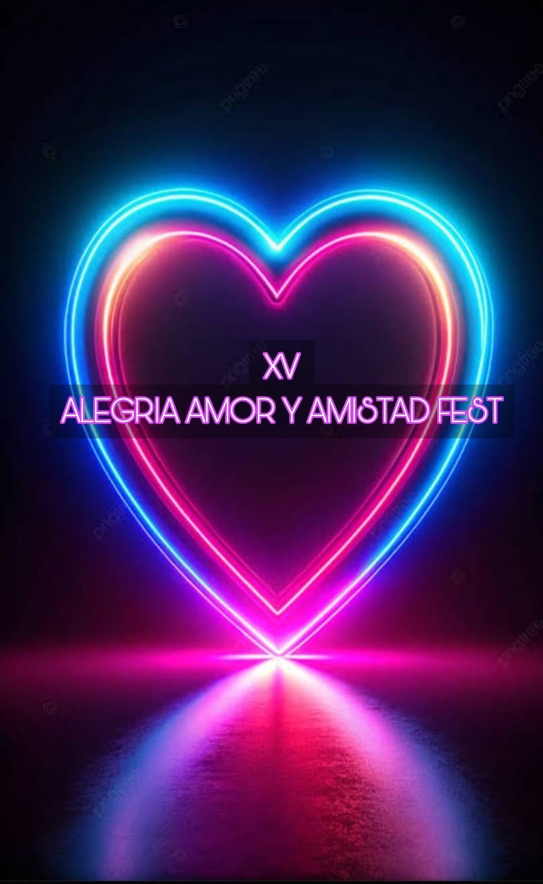 XV HBDALEGRIA AMOR Y AMISTAD FEST V\u00b01