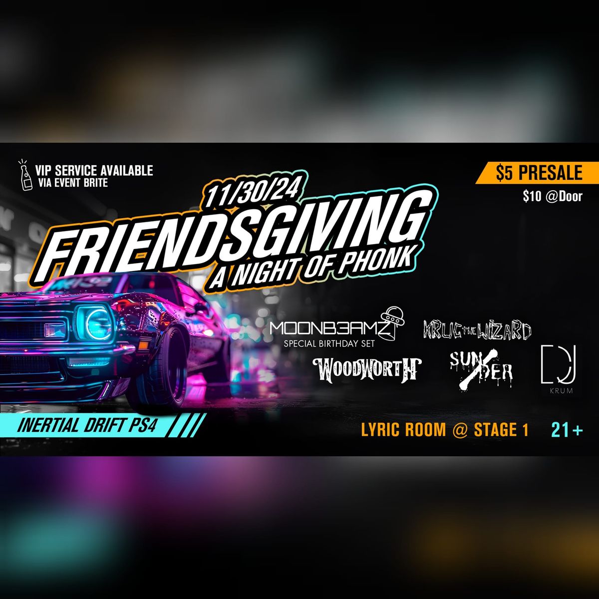 FRIENDSGIVING - A NIGHT OF PHONK