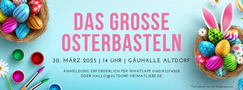 Das gro\u00dfe Osterbasteln