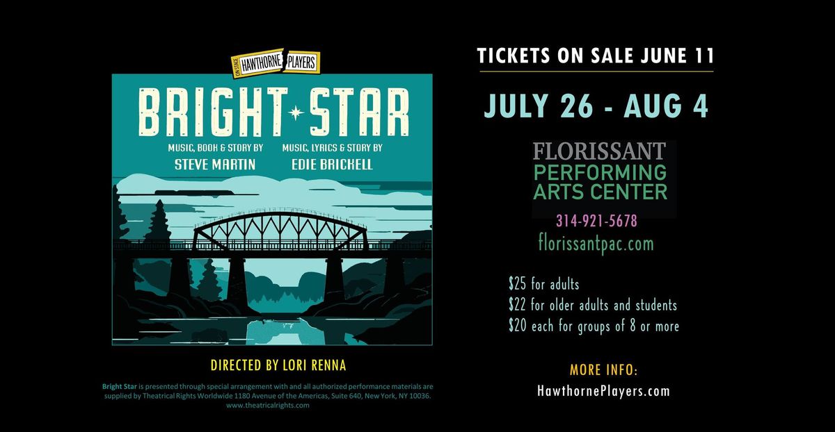 BRIGHT STAR musical by Steve Martin and Edie Brickell
