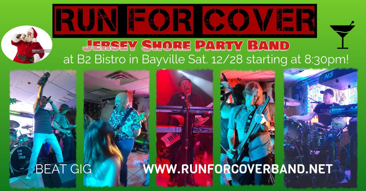  Run for Cover at B2 Bistro!