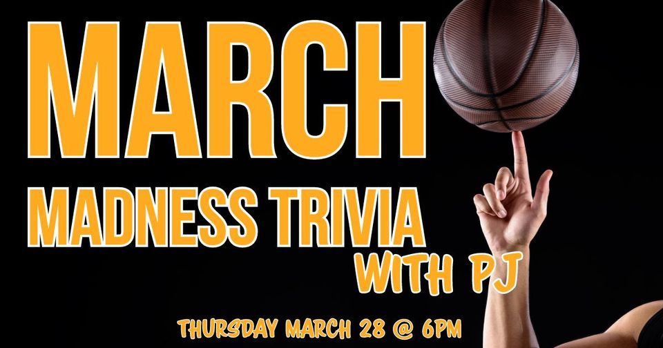March Madness Trivia with PJ