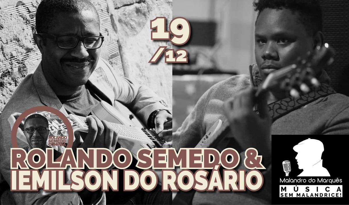 Noite Caboverdiana com Rolando Semedo e Iemilson Rosario