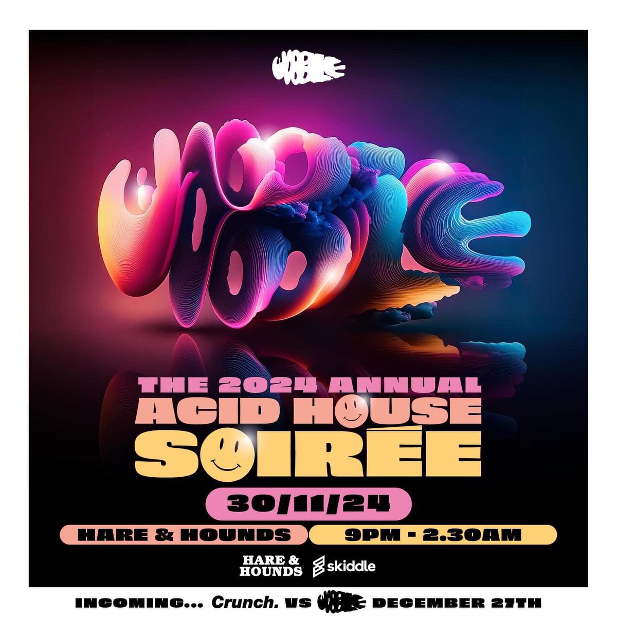 Wobble annual Acid House soire\u00e8