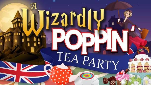 A Wizardly Poppin Tea Party