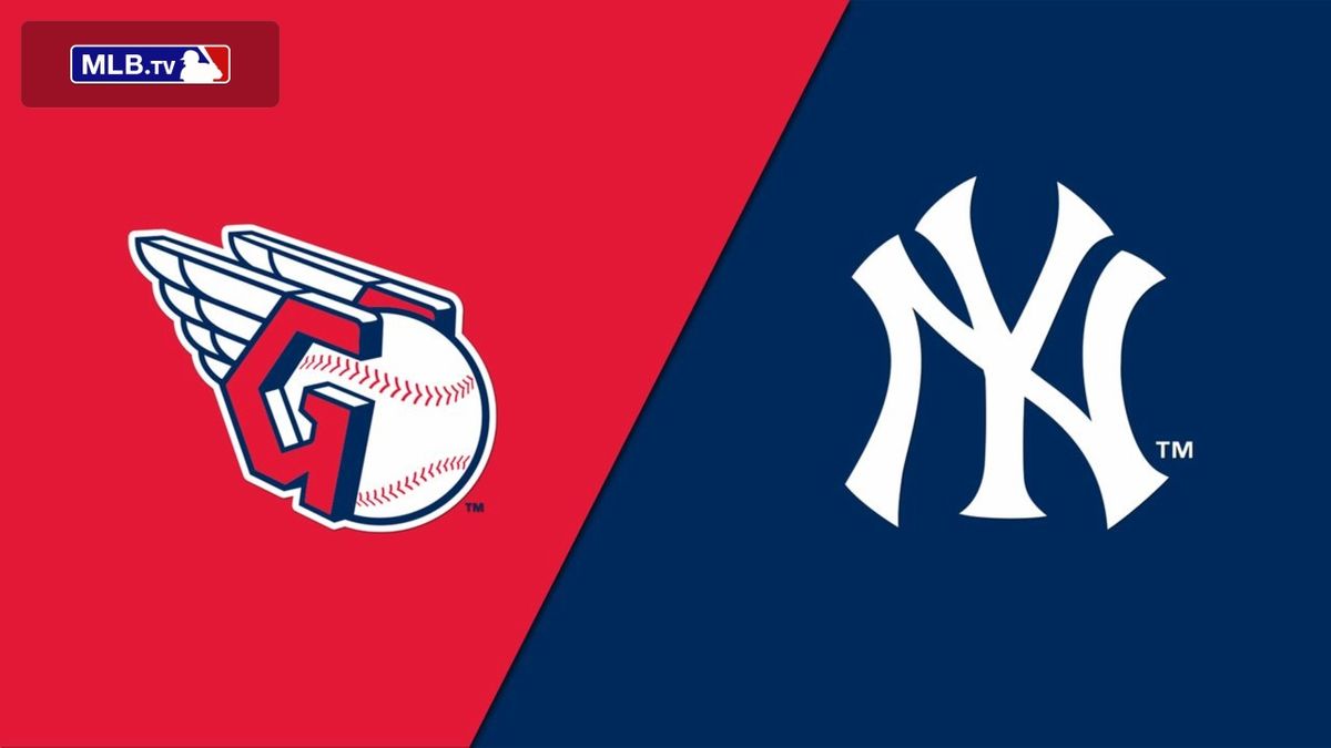 Cleveland Guardians vs. New York Yankees