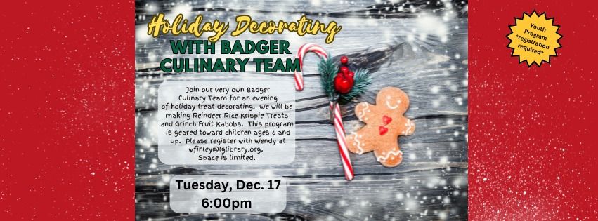 YOUTH PROGRAM: Holiday Decorating with Badger Culinary Team