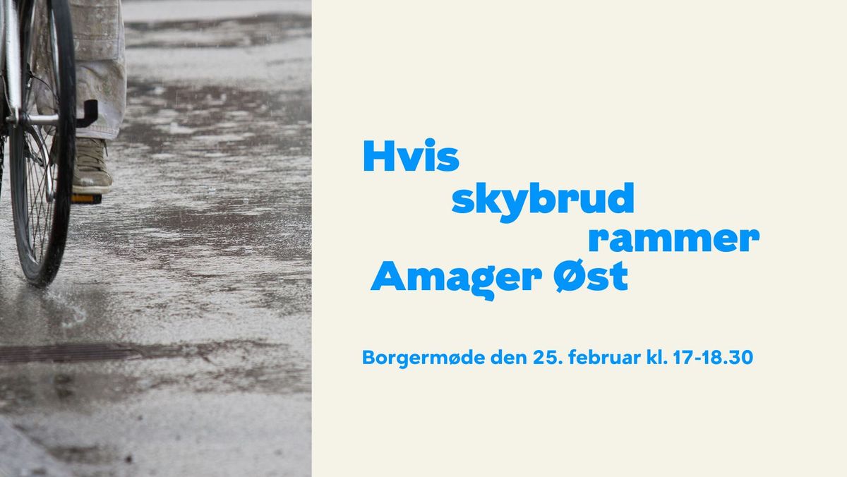 Hvis skybrud rammer Amager \u00d8st 