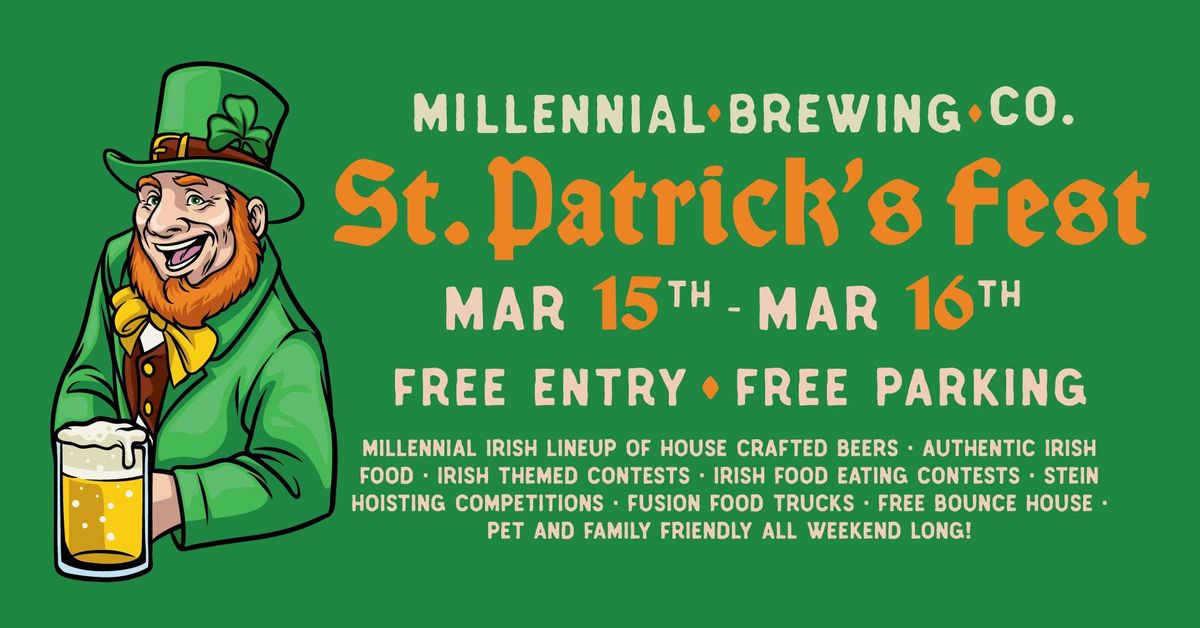 St. Patricks Fest @ Millennial