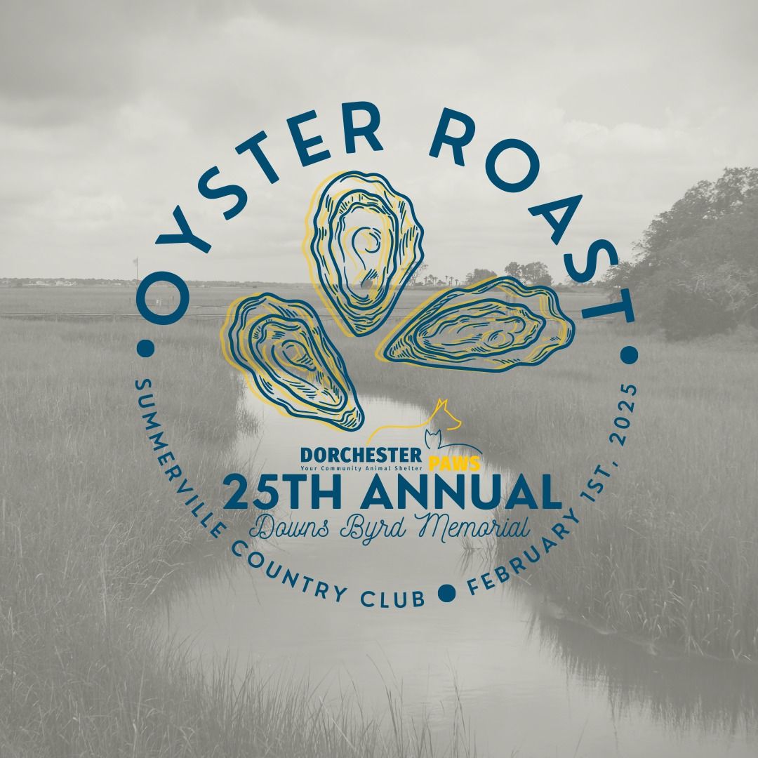 25th Annual Downs Byrd Memorial Oyster Roast 