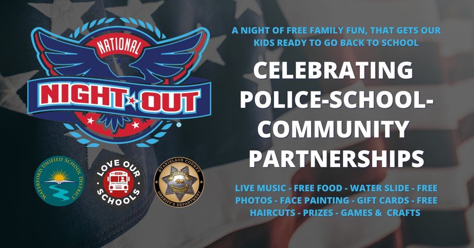 National Night Out, 2023, 540 C St, Waterford, CA 95386-9786, United ...