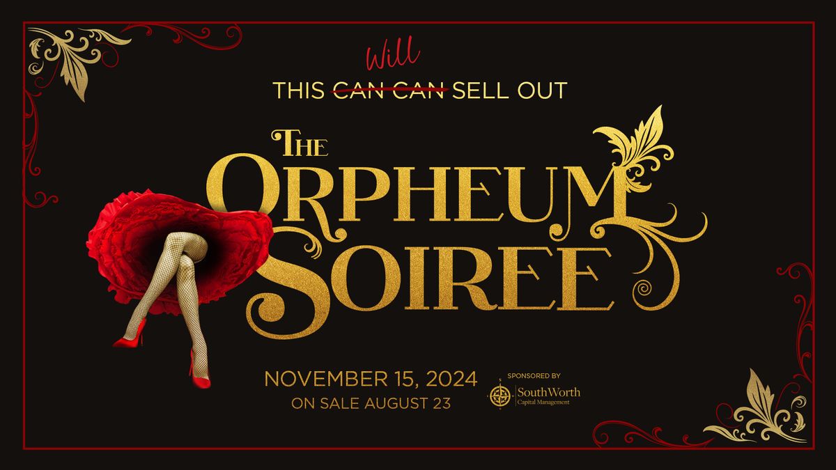 The Orpheum Soiree