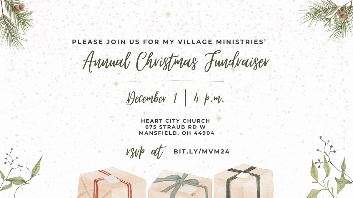 My Village Ministries Annual Christmas Fundraiser