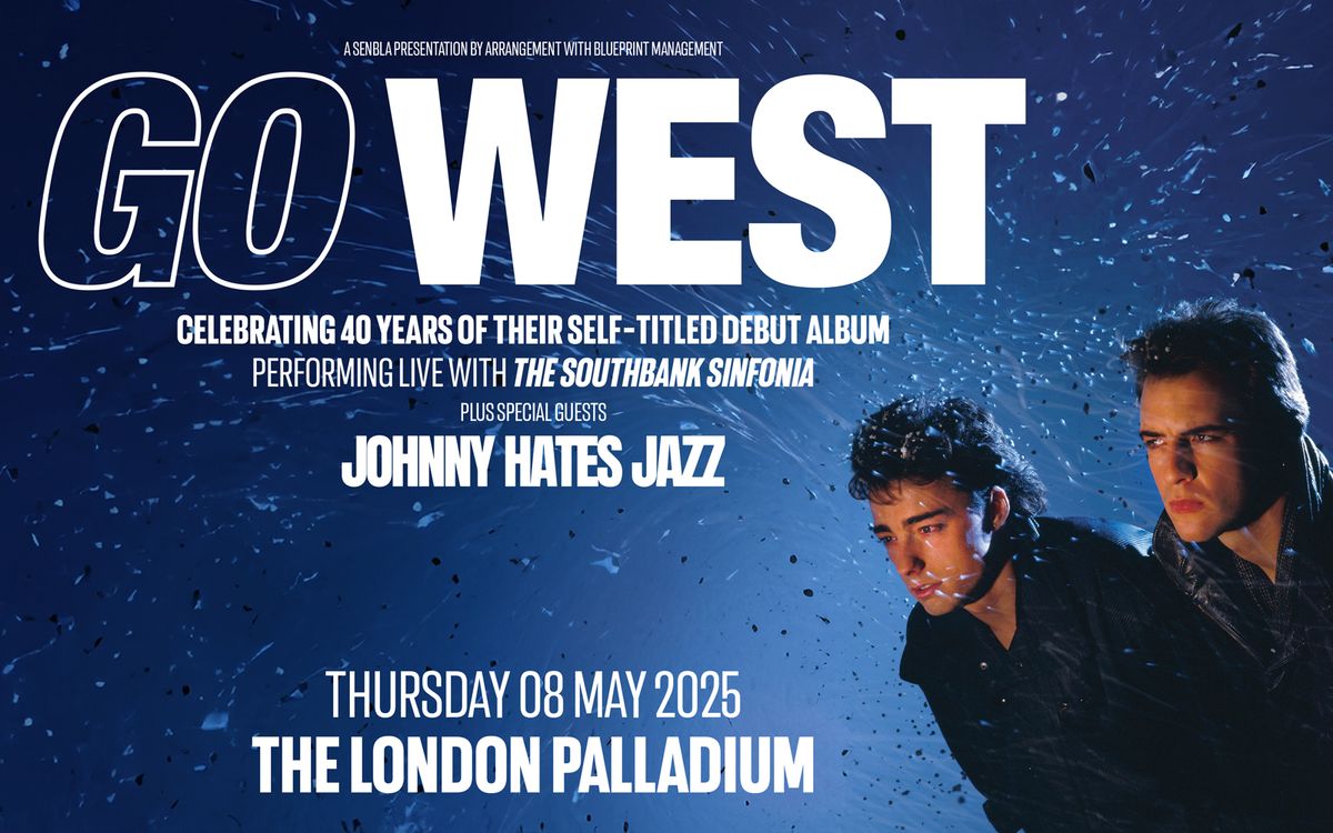 Go West at London Palladium