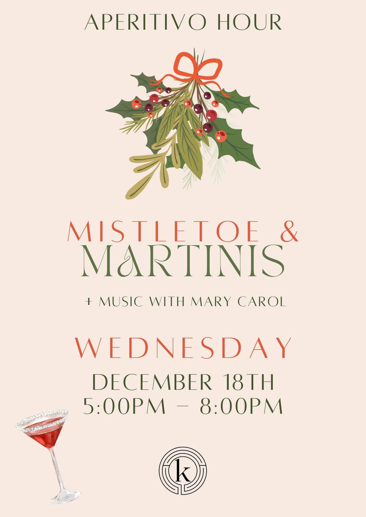 Mistletoe & Martinis + Music with Mary Carol \ud83c\udf84