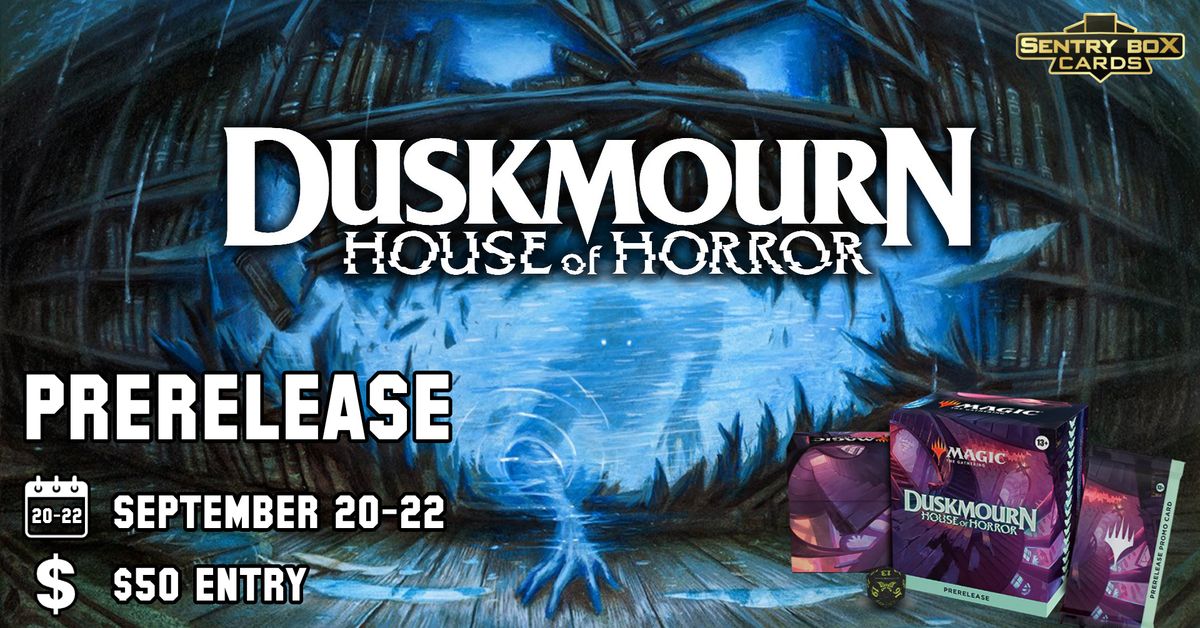 Duskmourn Prerelease