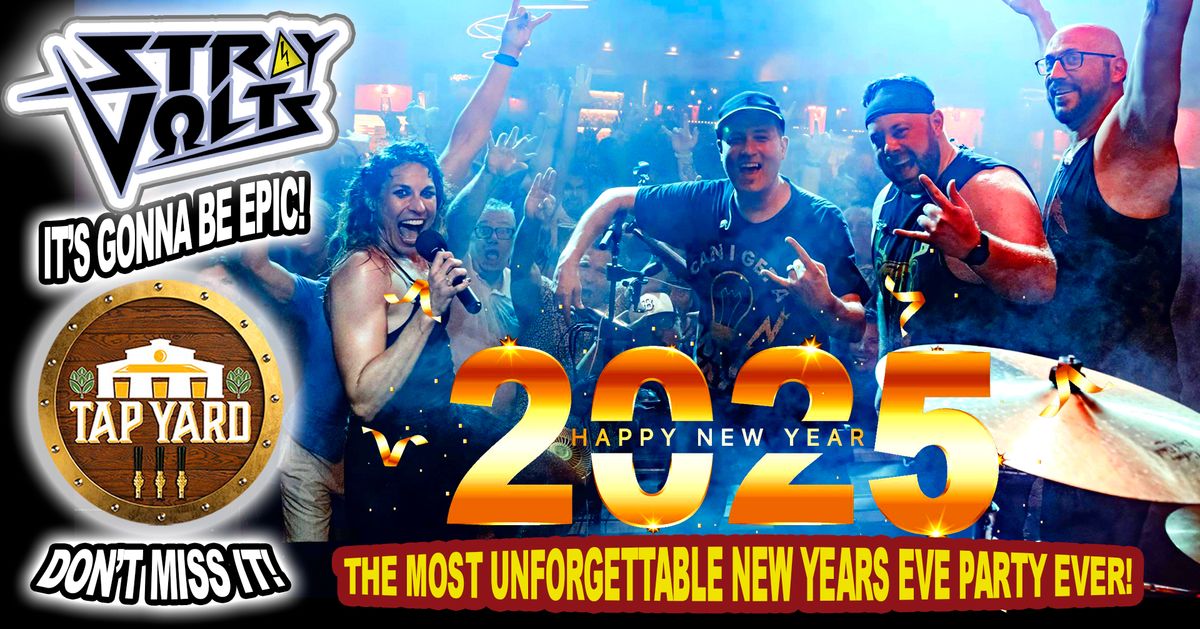 The Stray Volts ULTIMATE NEW YEAR'S EVE PARTY at Tap Yard Raleigh!