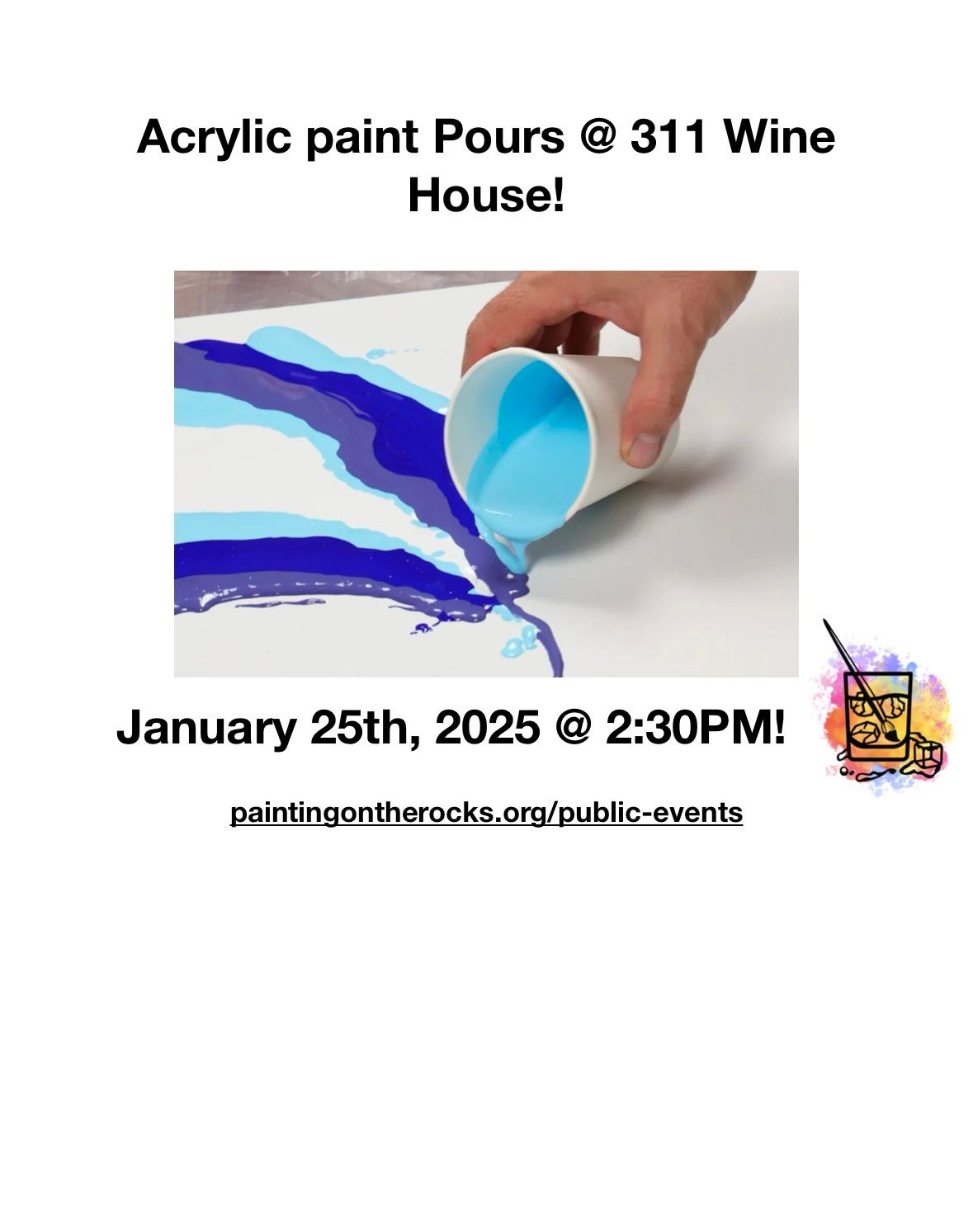 Acrylic Pours @ 311 Wine House!