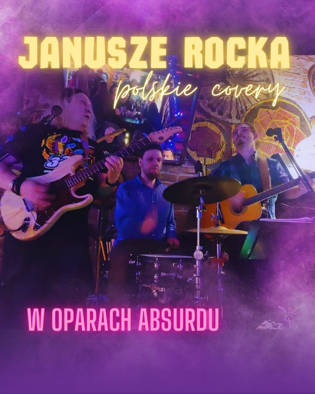 Janusze Rocka \/ polskie przeboje rockowe \/ W Oparach Absurdu