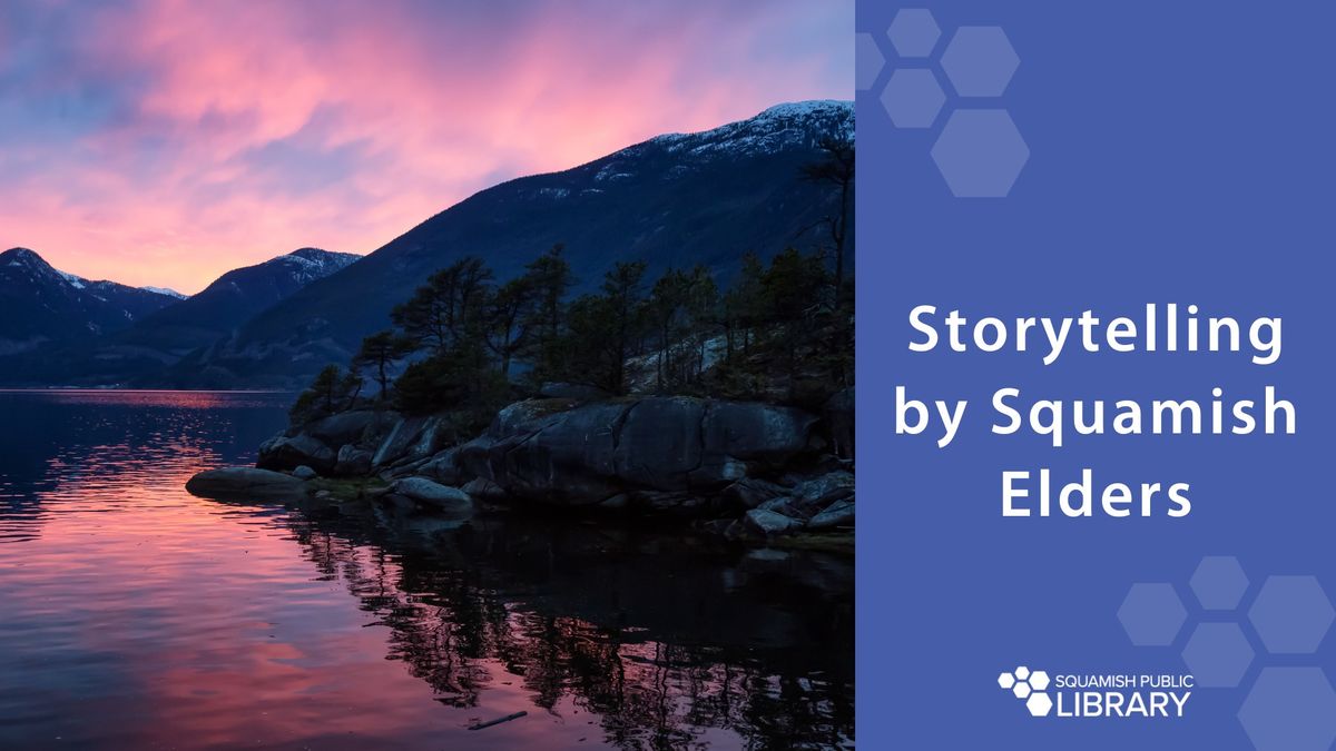 Storytelling by Squamish Elders