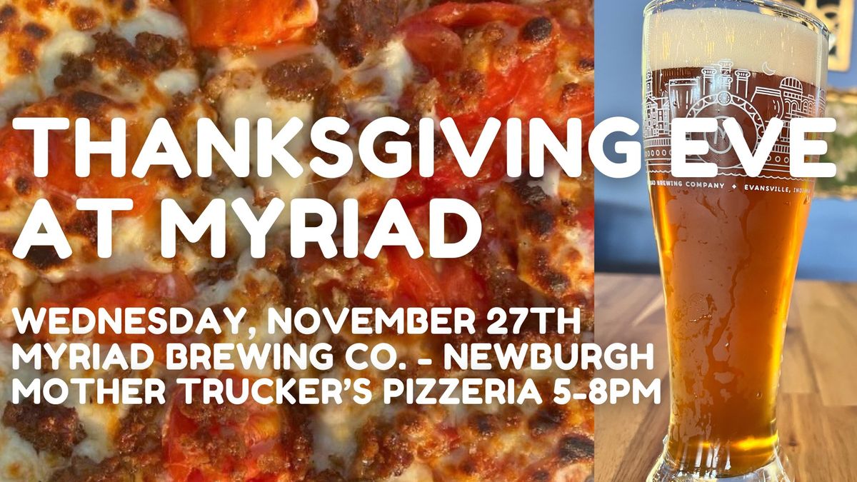 Thanksgiving-Eve at Myriad Brewing Co. - Newburgh