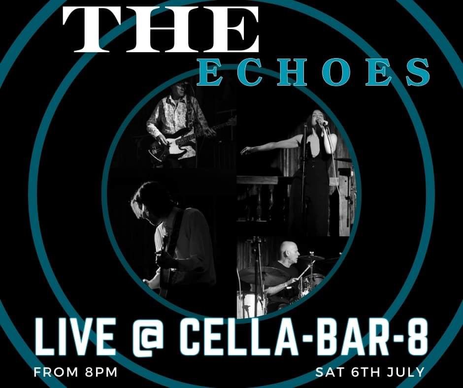 The Echoes UK - Performing at Cella Bar 8
