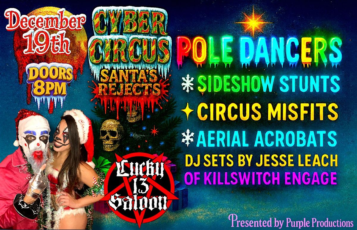 Cyber Circus - Santa's Rejects