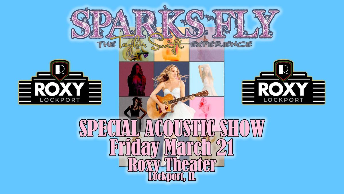 Sparks Fly - The Taylor Swift Experience - Special Acoustic Show - March 21, 2025