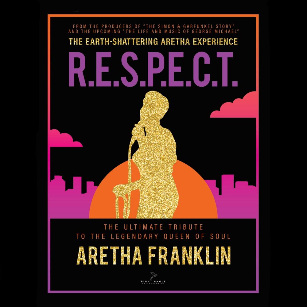 R.E.S.P.E.C.T - Aretha Franklin Tribute