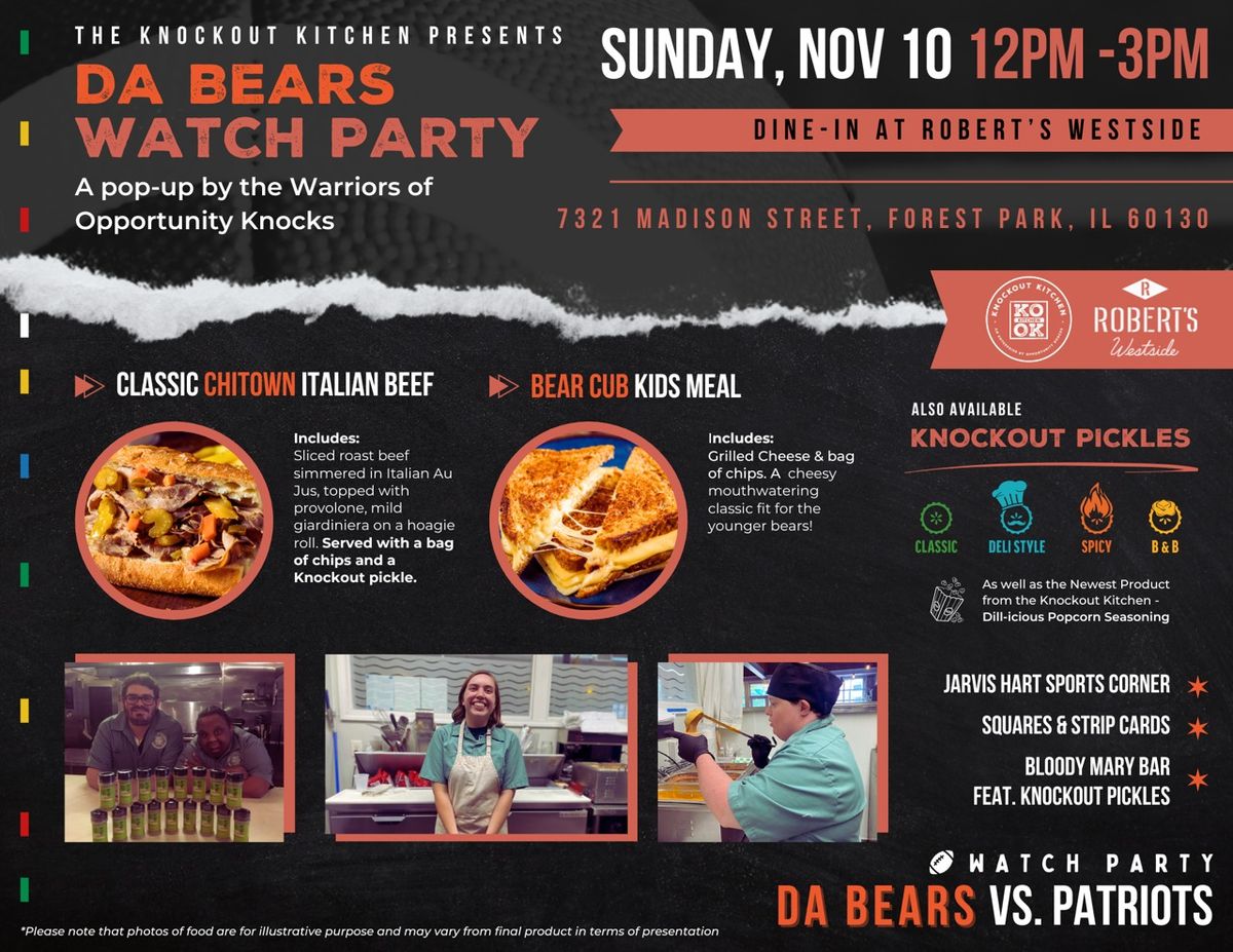 The Knockout Kitchen Presents: Da Bears Watch Party