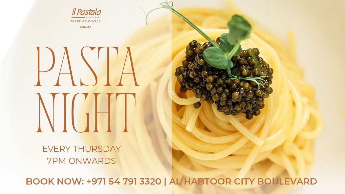 Pasta Nights at il Pastaio