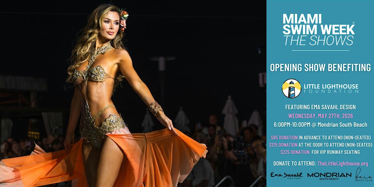 Miami Swim Week The Shows Benefiting The Little Lighthouse Foundation