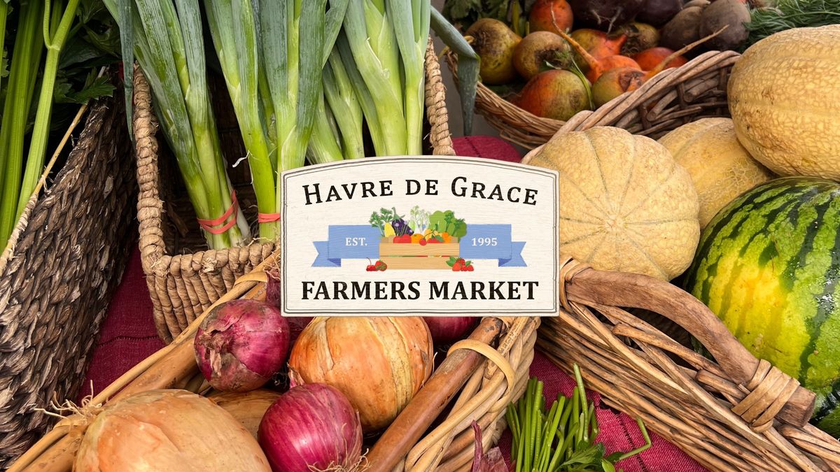 Havre de Grace Weekly Farmers Market