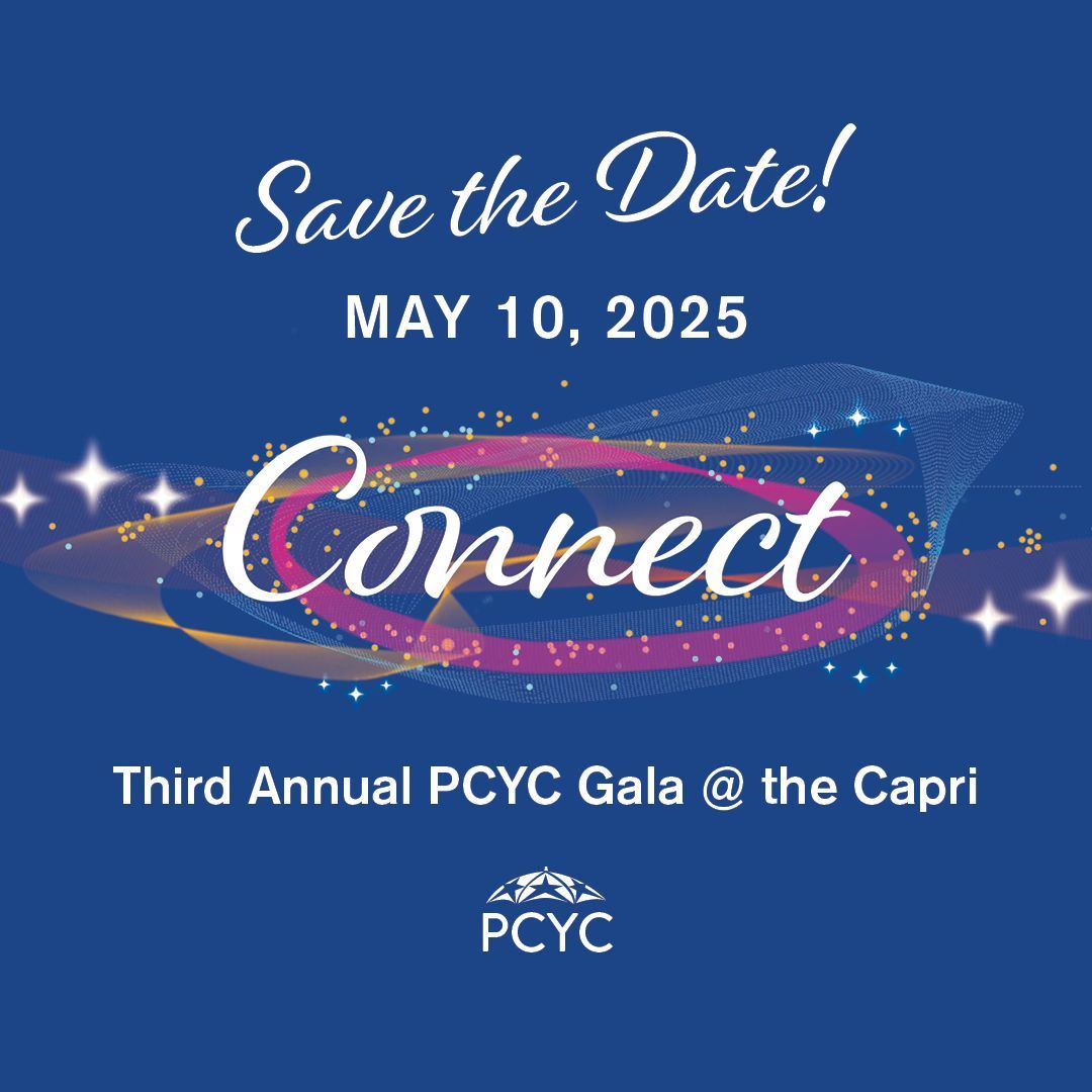  Join us for the 3rd Annual PCYC Gala @ the Capri!