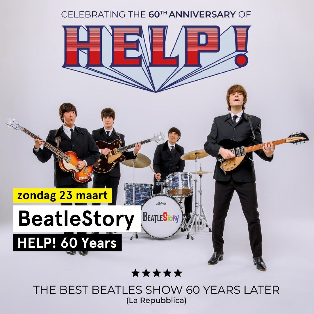 BeatleStory - HELP! 60 Years | Roermond - ECI cultuurfabriek