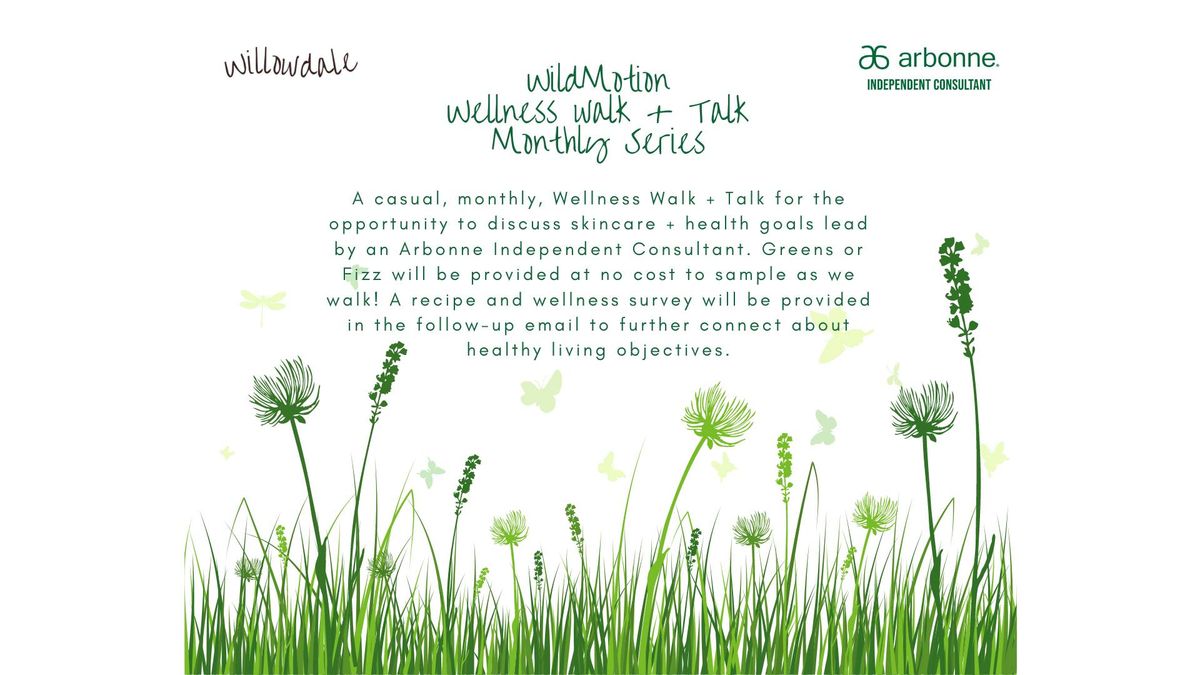 WildMotion: FREE Wellness Walk + Talk