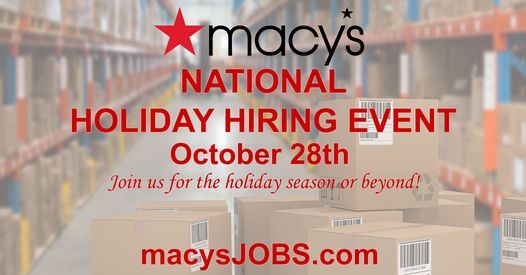 Macy's Supply Chain National Holiday Hiring Event - Sacramento, CA - $500 Referral Bonus!